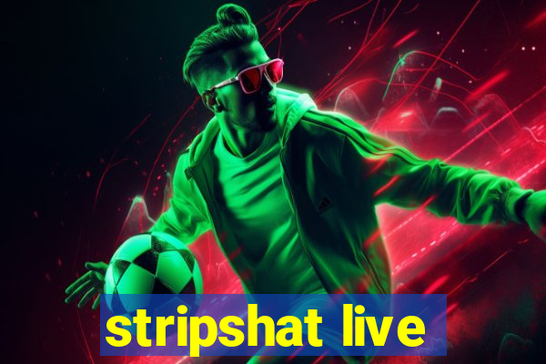 stripshat live